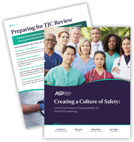 Creating a Culture of Safety: Joint Commission Preparedness for  Sterile Processing